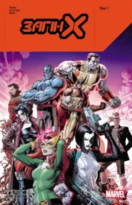 Загін Х: Том 1 - Бенджамін Персі - X-Force by Benjamin Percy - Varvar Publishing