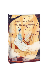 The White Company (Білий загін) - Doyle A. C. - Фоліо